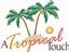 A Tropical Touch