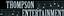 Thompson Entertainment