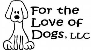 For The Love Of Dogs Llc - Hudson, WI