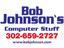 Provided by Bob Johnson's Computer Stuff Inc., Smyrna 