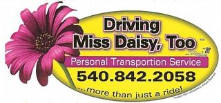 Driving Miss Daisy Too Llc - Fredericksburg, VA