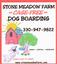 Provided by STONE MEADOW FARM   CAGE-FREE DOG BOARDING, Atwater 