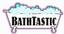 Bathtastic