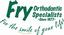 Fry Orthodontic Specialists