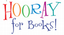 Hooray for Books