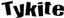 Tykite
