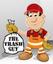 The Trash Guy