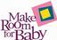 Make Room for Baby