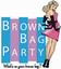 Brown Bag Party by Julie E.