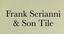 Frank Serianni & Son Tile