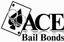 Ace Bail Bonds