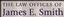 The Law Offices of James E. Smith
