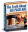 The Truth About Six Pack Abs