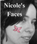 Nicole's  Faces