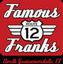 Provided by RTE 12 Famous Franks, Thompson 