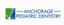 Anchorage Pediatric Dentistry          Dr. J. Brant Darby