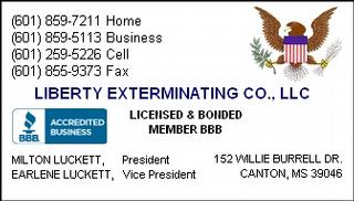 Liberty Exterminating Co - Canton, MS