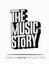 The Music Story