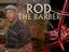 Rod The Barber @Fortview Family Barbershop