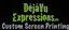 DejaVu Expressions, LLC