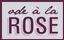 Ode à la ROSE