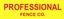 Professional Fence Co Inc