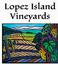 Provided by Lopez Island Vineyards, Lopez Island 