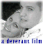 A Deveraux Film