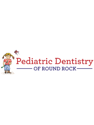  by Pediatric Dentistry of Round Rock