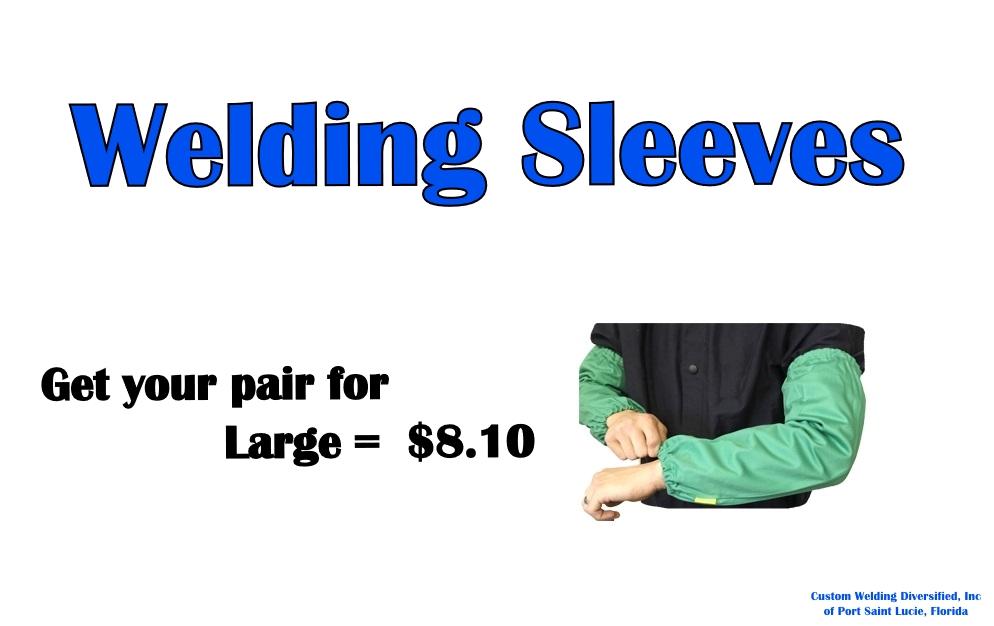 Weldingsleevesad.jpg by Custom Welding Diversified