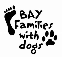 Bay Families with Dogs, Inc.