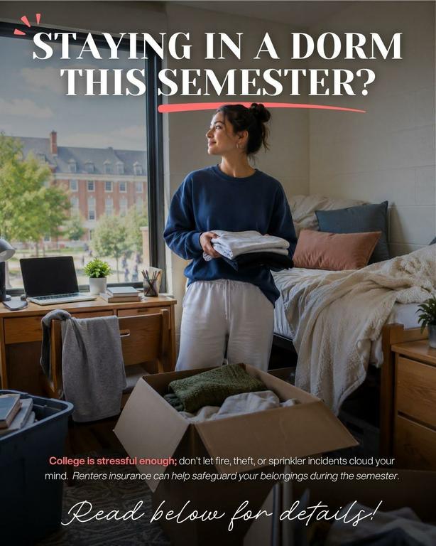Dorm life comes with firsts, from new roommates to fitting everything into one room. If you're living away at school, take a moment to consider your belongings and whether renters insurance fits your needs! by Betsy Enzor - State Farm Insurance Agent