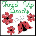 Fired Up Beads