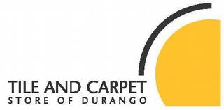 The Tile and Carpet Store of Durango