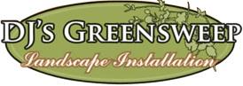 D J's Greensweep