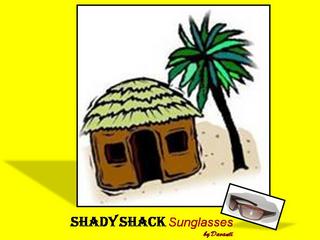 Shady Shack Sunglasses
