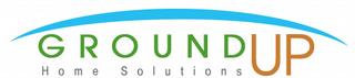 Ground Up Home Solutions