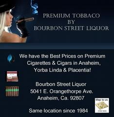 Bourbon Street Liquor - Premium Tobacco & Cigars of Anaheim