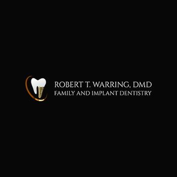  by Robert T. Warring, DMD Family and Implant Dentistry
