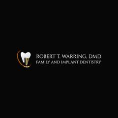 Robert T. Warring, DMD Family and Implant Dentistry