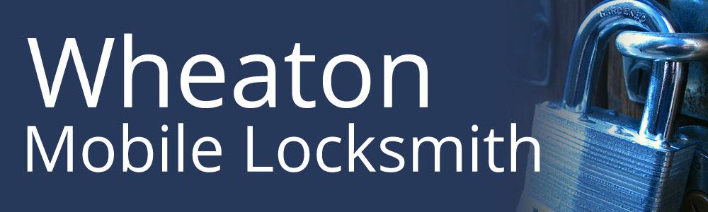  by Wheaton Mobile Locksmith