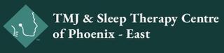 TMJ & Sleep Therapy Centre of Phoenix - East