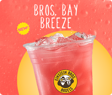 New! Bros. Bay Breeze by Einstein Bros. Bagels
