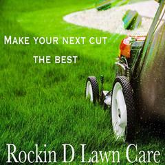 Rockin D Lawn Care