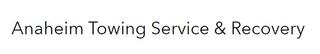 Anaheim Towing Service & Recovery