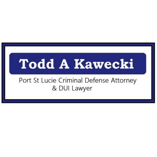 by Todd A Kawecki Port St Lucie Criminal Defense Attorney & DUI Lawyer