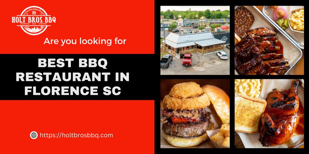 Best BBQ Restaurant in Florence SC by Holt Bros BBQ