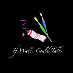 If Walls Could Talk