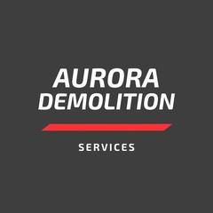 Aurora Demolition Services