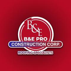 B&E Pro Construction Corp